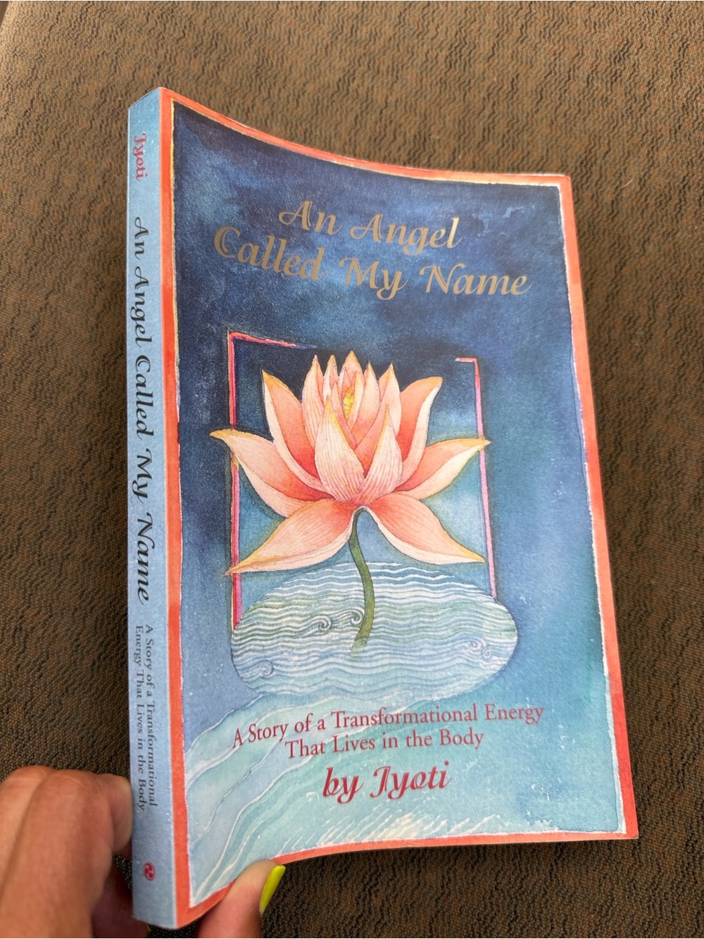 Pink Lotus Paperback - "An Angel Called My Name"